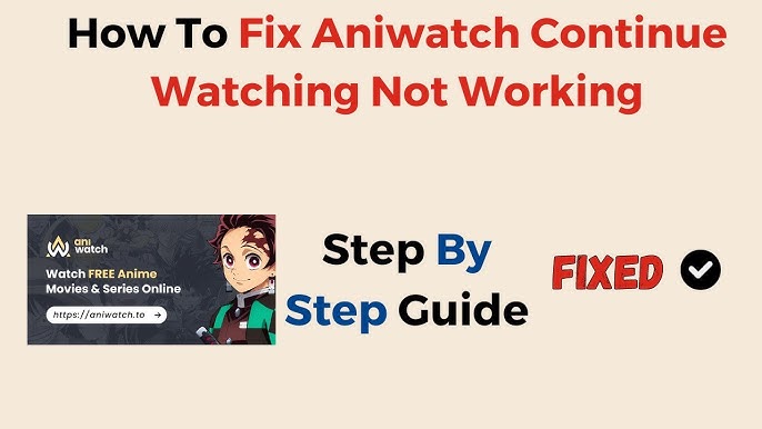 aniwatch-not-working