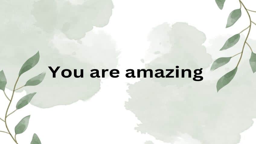 you are amazing quotes