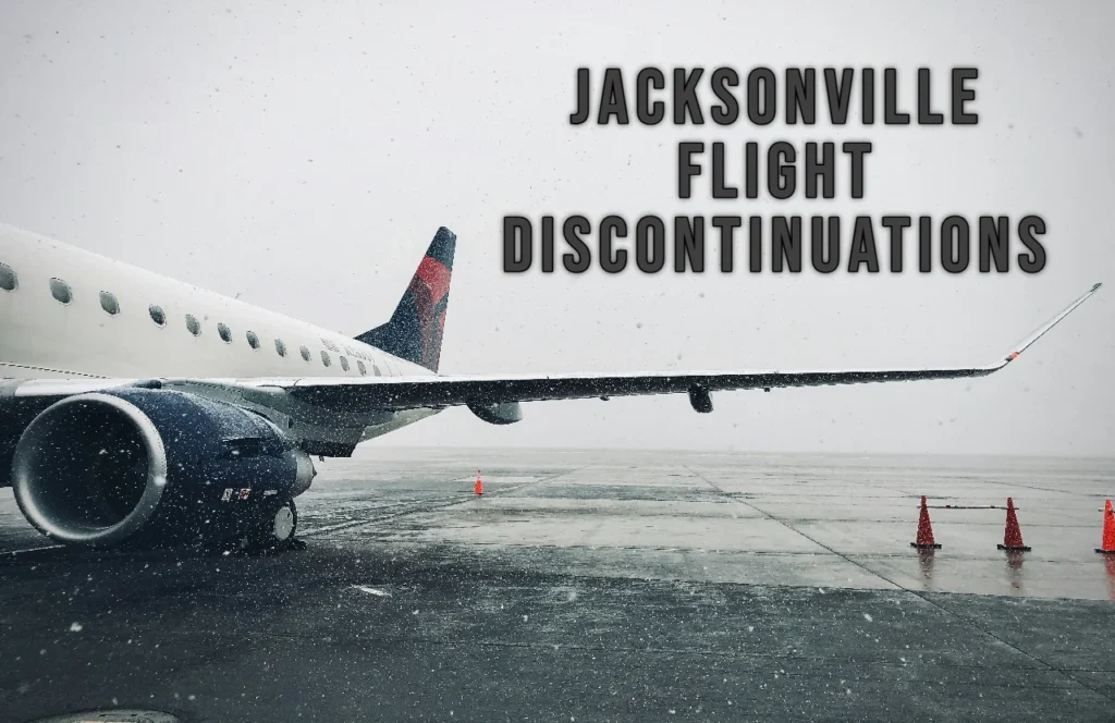 jacksonville flight discontinuations